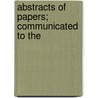 Abstracts Of Papers; Communicated To The door International Demography