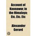 Account Of Koonawur, In The Himalaya; Et