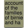 Account Of The Families Of Birnie And Ha door John Birnie