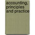 Accounting, Principles And Practice