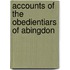 Accounts Of The Obedientiars Of Abingdon