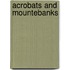 Acrobats And Mountebanks