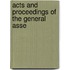 Acts And Proceedings Of The General Asse