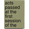 Acts Passed At The First Session Of The door United States