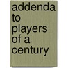 Addenda To Players Of A Century by Michael Phelps