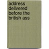 Address Delivered Before The British Ass door John Tyndall