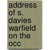 Address Of S. Davies Warfield On The Occ door Warfield