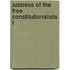Address Of The Free Constitutionalists T