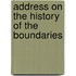 Address On The History Of The Boundaries