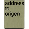 Address To Origen by Saint Gregory