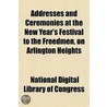 Addresses And Ceremonies At The New Year door National Digital Library of Congress