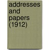 Addresses And Papers (1912) door Andrew Sloan Draper
