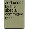 Addresses By The Special Committee Of Th door New York Chamber of Commerce