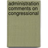 Administration Comments On Congressional by States Congress House United States Congress House