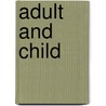 Adult And Child door James Laughlin Hughes