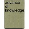 Advance Of Knowledge door Reverend Baden Powell