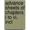 Advance Sheets Of Chapters I To Vi, Incl by United States. General Land Office