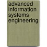 Advanced Information Systems Engineering door Oscar Pastor