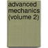 Advanced Mechanics (Volume 2)