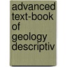 Advanced Text-Book Of Geology Descriptiv by David Page