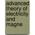 Advanced Theory Of Electricity And Magne