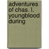 Adventures Of Chas. L. Youngblood During