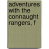 Adventures With The Connaught Rangers, F door William Grattan