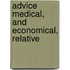 Advice Medical, And Economical, Relative