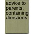 Advice To Parents, Containing Directions