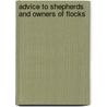 Advice To Shepherds And Owners Of Flocks by Daubenton