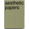 Aesthetic Papers by Elizabeth Palmer Peabody