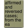 Affirmed And Reversed Cases; From The Ea door Silvernail