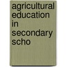 Agricultural Education In Secondary Scho door National Society for the Education