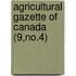 Agricultural Gazette Of Canada (9,No.4)
