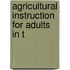Agricultural Instruction For Adults In T