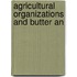 Agricultural Organizations And Butter An