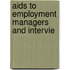 Aids To Employment Managers And Intervie