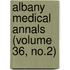 Albany Medical Annals (Volume 36, No.2)