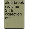 Alderbrook (Volume 2); A Collection Of F door Judson