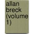 Allan Breck (Volume 1)