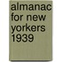 Almanac For New Yorkers 1939