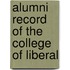 Alumni Record Of The College Of Liberal