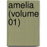Amelia (Volume 01) door Henry Fielding