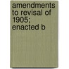Amendments To Revisal Of 1905; Enacted B door North Carolina