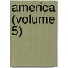 America (Volume 5) by Joel Cook