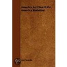America as I Saw It or America Revisited door Mrs Alec Tweedie