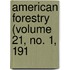 American Forestry (Volume 21, No. 1, 191