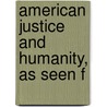 American Justice And Humanity, As Seen F door Umeshiro Suzuki
