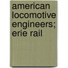 American Locomotive Engineers; Erie Rail door H.R. Romans