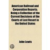 American Railroad And Corporation Report door John Lewis